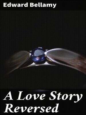 cover image of A Love Story Reversed